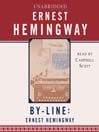 Byline (MP3): Ernest Hemingway
